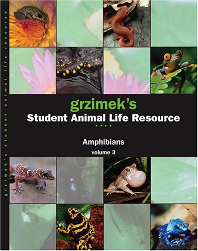 Grzimek's Student Animal Life Resource