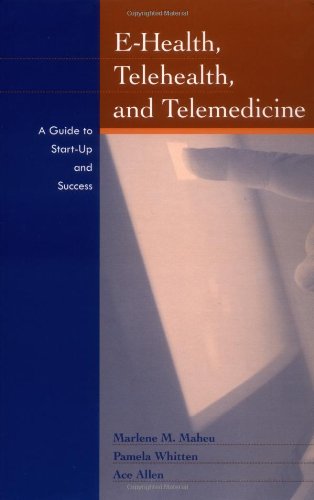 E-Health, Telehealth, and Telemedicine