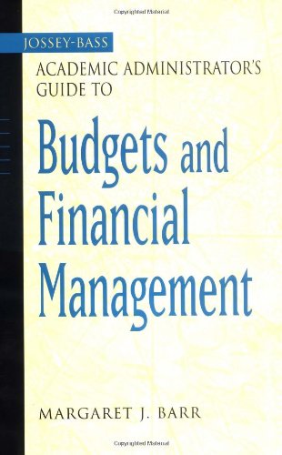 Academic Administrator's Guide to Budgets and Financial Management