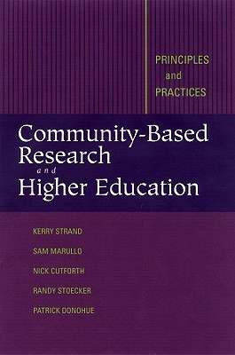 Community-Based Research and Higher Education