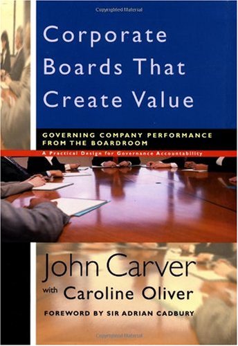 Corporate Boards That Create Value