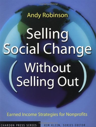 Selling Social Change (Without Selling Out)