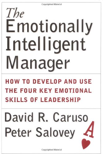 The Emotionally Intelligent Manager