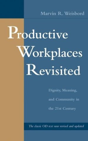 Productive Workplaces Revisited