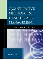 Quantitative Methods In Health Care Management