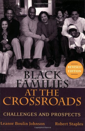 Black Families at the Crossroads