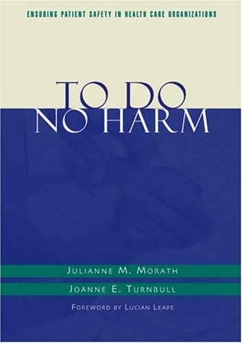 To Do No Harm