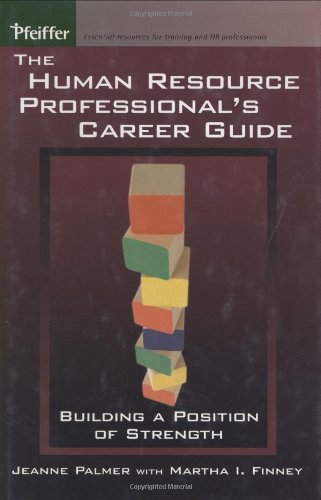 The Human Resource Professional's Career Guide