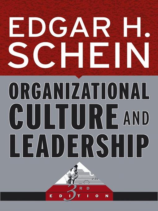 Organizational Culture and Leadership