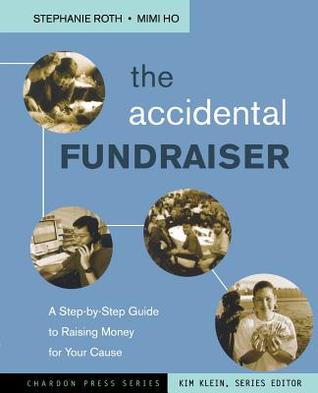 The Accidental Fundraiser