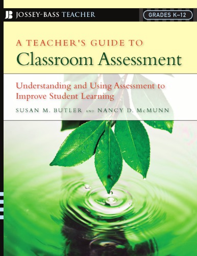 A Teacher's Guide to Classroom Assessment