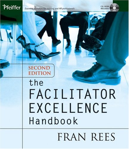 The Facilitator Excellence Handbook