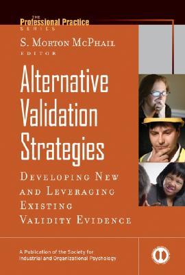 Alternative Validation Strategies