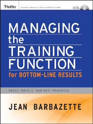 Managing the Training Function For Bottom Line Results