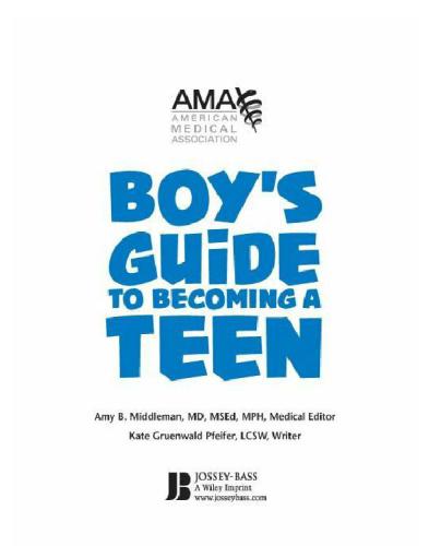 American Medical Association Boy's Guide to Becoming a Teen