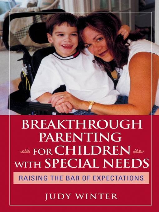 Breakthrough Parenting for Children with Special Needs