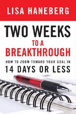 Two Weeks to a Breakthrough