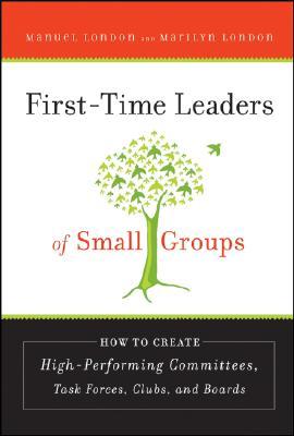 First-Time Leaders of Small Groups