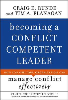 Becoming a Conflict Competent Leader