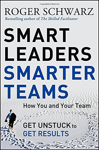 Smart Leaders, Smarter Teams