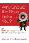 Why Should the Boss Listen to You?