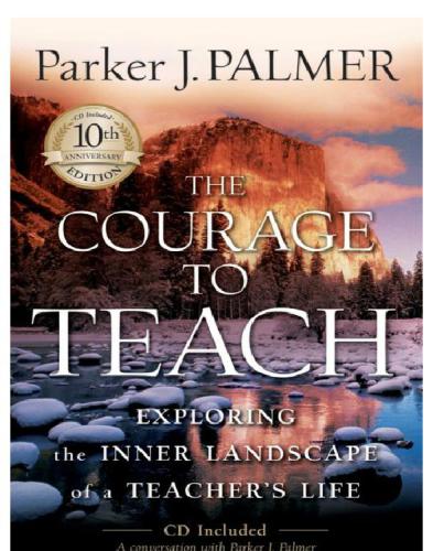 The Courage to Teach