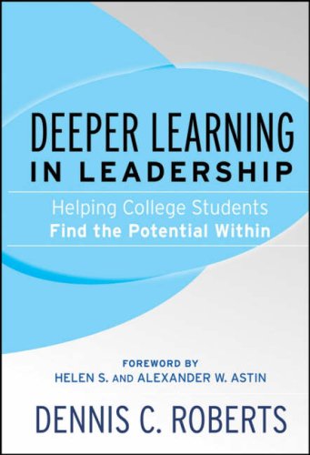 Deeper Learning in Leadership