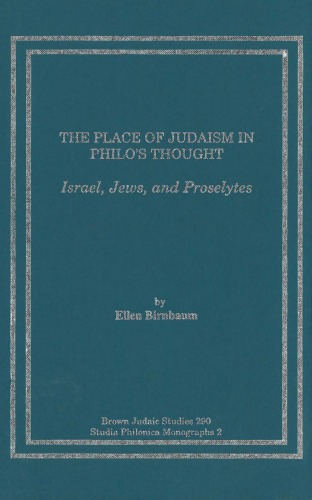 The Place of Judaism in Philo's Thought