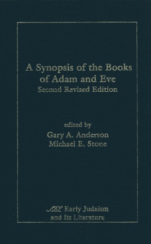 A Synopsis Of The Books Of Adam And Eve