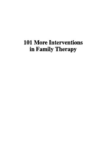 101 More Interventions in Family Therapy