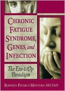 Chronic Fatigue Syndrome, Genes, and Infection