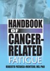 Handbook of Cancer-Related Fatigue