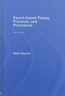 Export-Import Theory, Practices, and Procedures