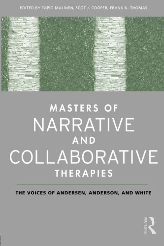 Masters of Narrative and Collaborative Therapies
