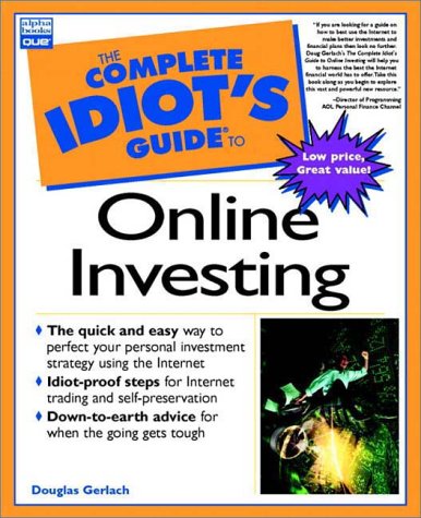 Complete Idiot's Guide to Online Investing