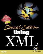 Special Edition Using XML (with CD-ROM)