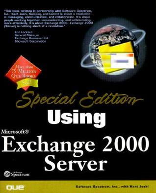 Special Edition Using Microsoft Exchange Server 2000