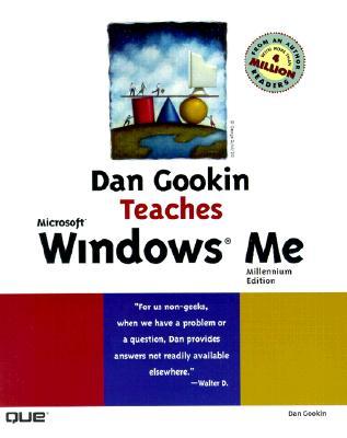 Dan Gookin Teaches Microsoft Windows Millennium Edition (Author Teaches)