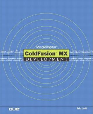 Macromedia Coldfusion MX Development