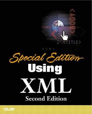 Special Edition Using XML