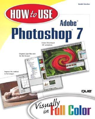 How to Use Adobe Photoshop 7