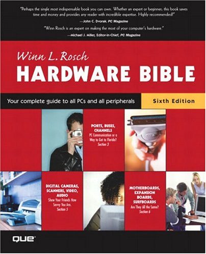 The Winn L. Rosch Hardware Bible