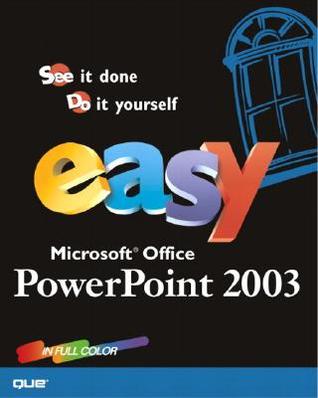 Easy PowerPoint 2003