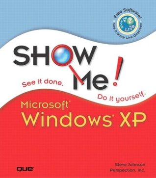 Show Me Microsoft Windows XP