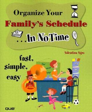 Organize Your Family's Schedule in No Time