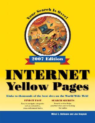 Internet Yellow Pages, 2007 Edition (Que's Official Internet Yellow Pages)