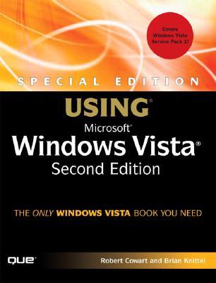 Special Edition Using Microsoft Windows Vista [With CDROM]