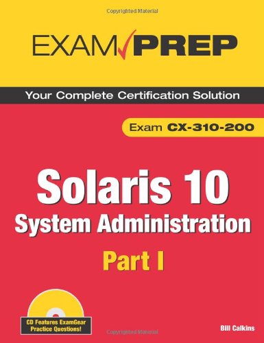 Solaris 10 System Administration Exam Prep