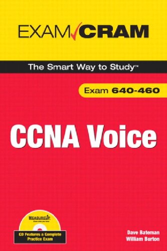 CCNA Voice Exam Cram [With CDROM]