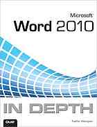 Microsoft Word 2010 in Depth